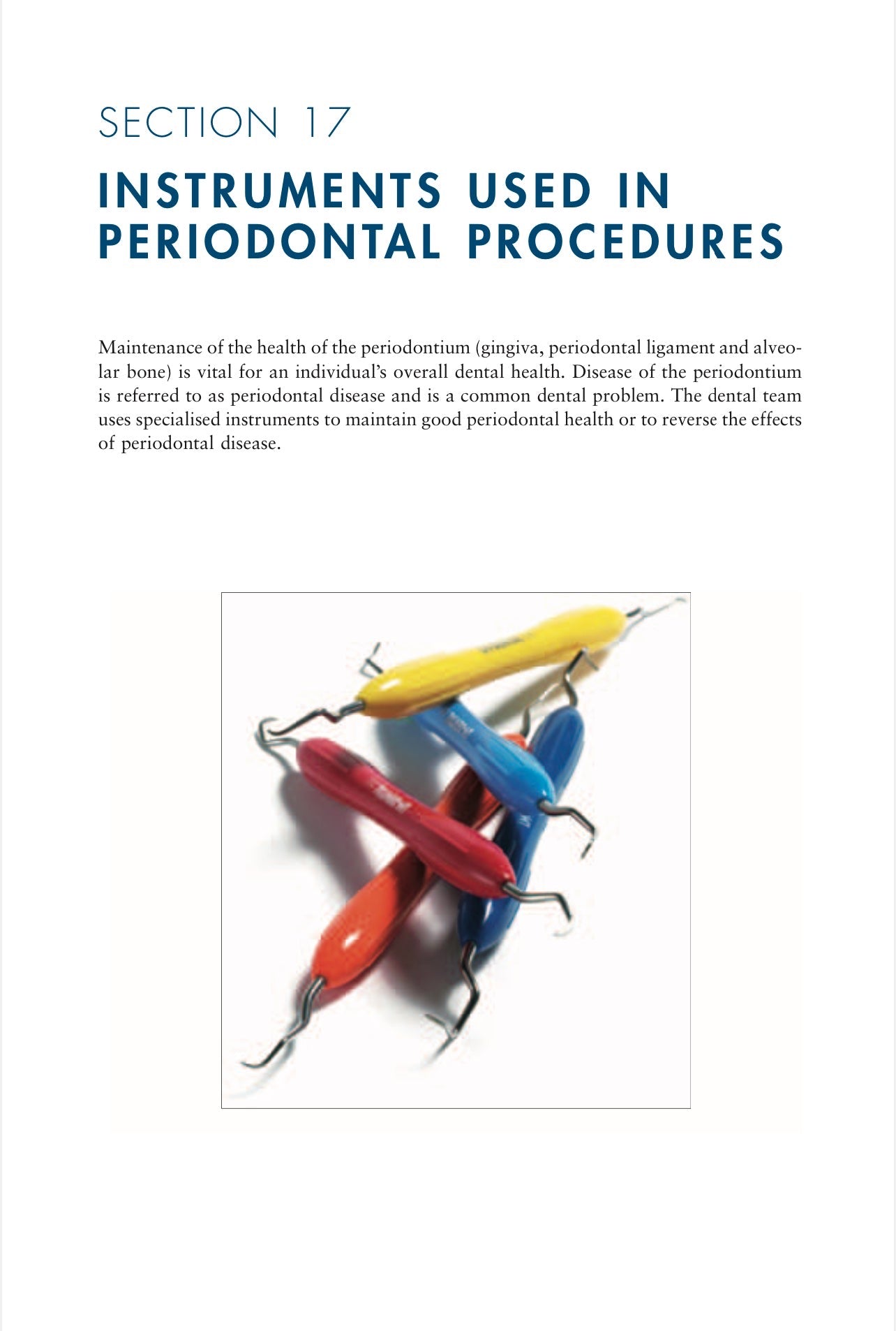 BASIC GUIDE TO DENTAL INSTRUMENTS 18 SECTIONS educational Program Series Section 1-18