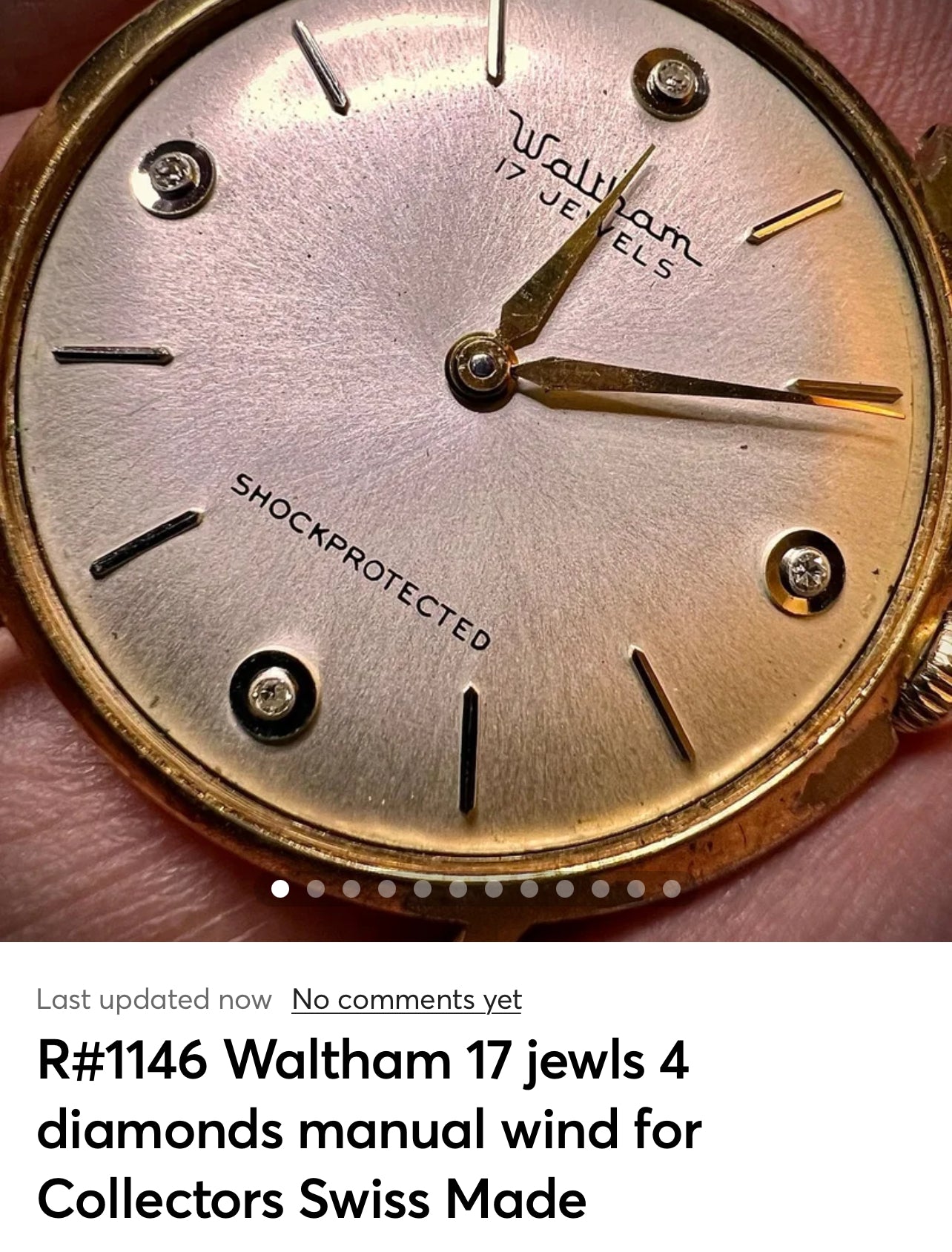 R#1146 Waltham 17 jewls 4 diamonds manual wind for collectors swiss made