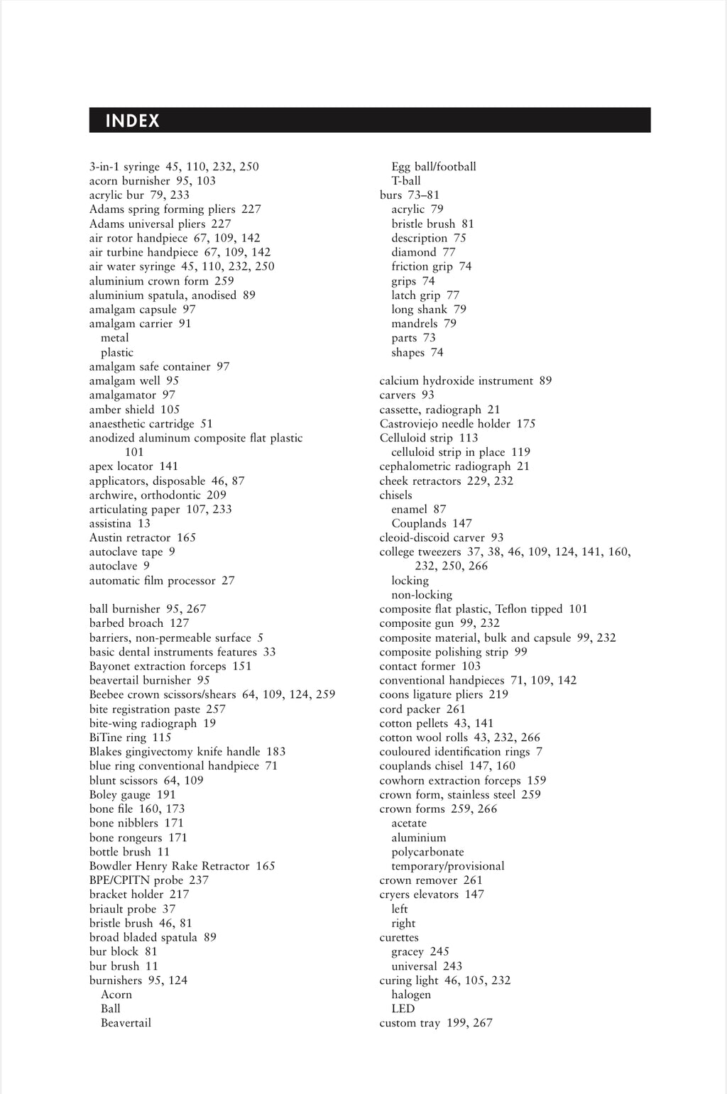 KIMAW BASIC GUIDE TO DENTAL INSTRUMENTS 18 SECTIONS Program Series Section 16-18 LIMITED TIME OF 30 days access for anyone please take advantage