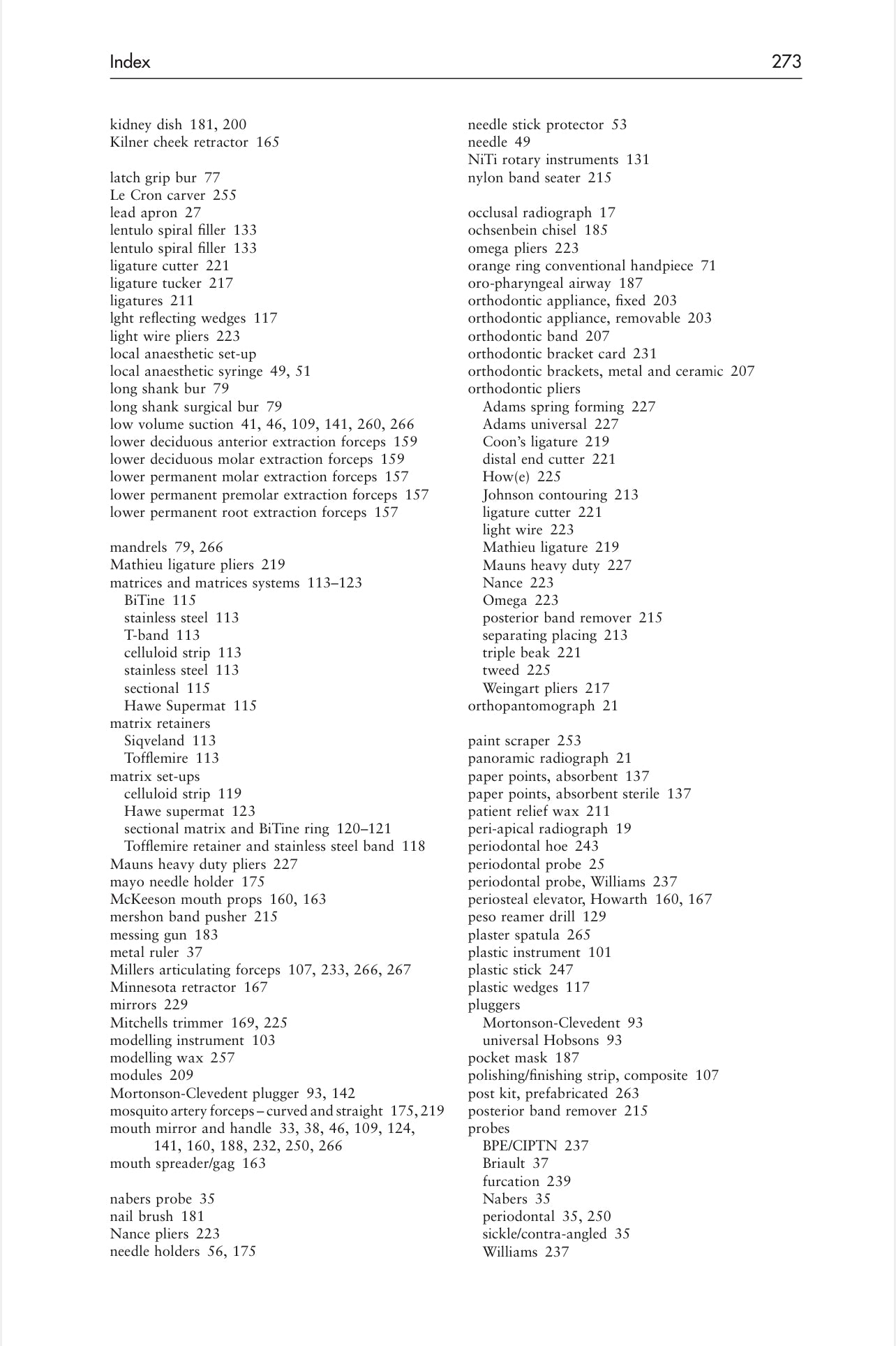 KIMAW BASIC GUIDE TO DENTAL INSTRUMENTS 18 SECTIONS Program Series Section 16-18 LIMITED TIME OF 30 days access for anyone please take advantage