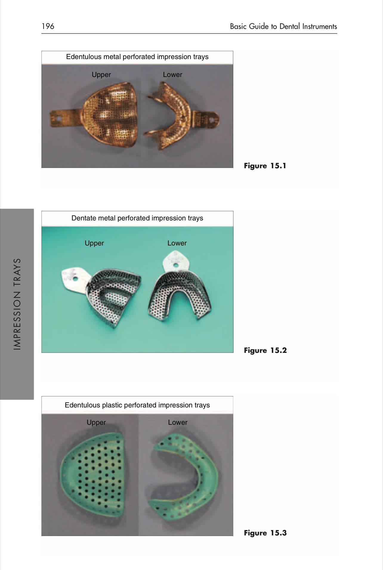 KIMAW BASIC GUIDE TO DENTAL INSTRUMENTS 18 SECTIONS Program Series Section 1-15 LIMITED TIME OF 30 days acess for anyone please take advantage