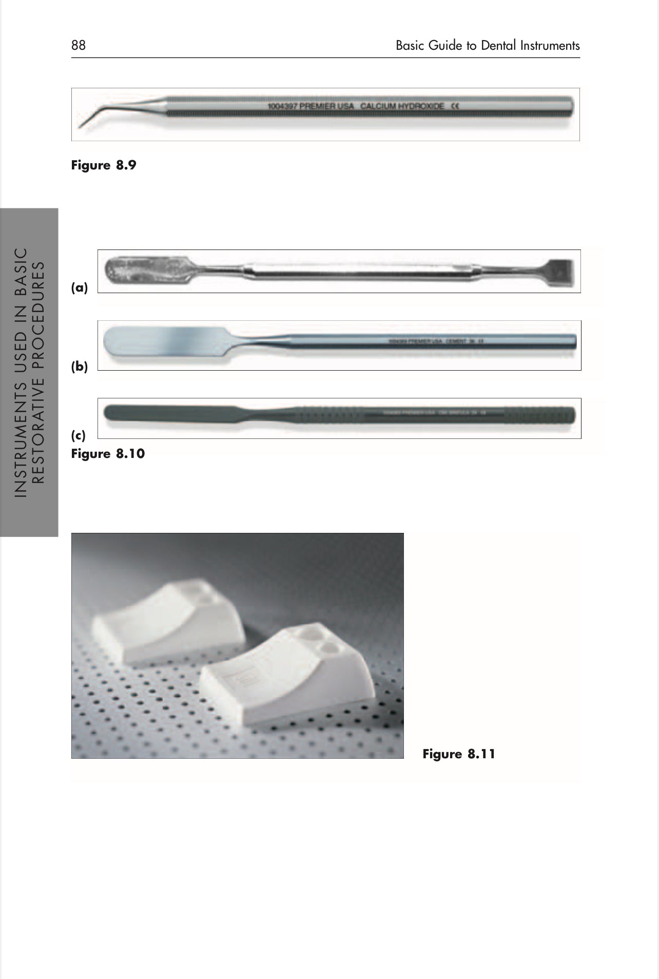 KIMAW BASIC GUIDE TO DENTAL INSTRUMENTS 18 SECTIONS Program Series Section 1-15 LIMITED TIME OF 30 days acess for anyone please take advantage