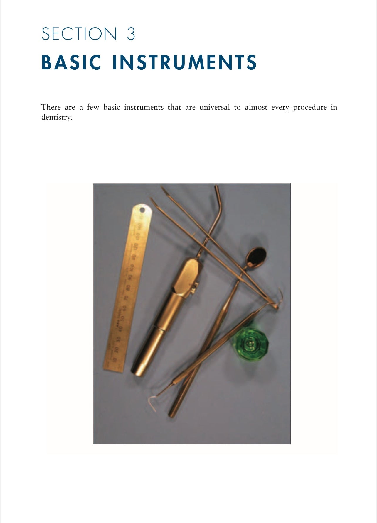 BASIC GUIDE TO DENTAL INSTRUMENTS 18 SECTIONS educational Program Series Section 1-18