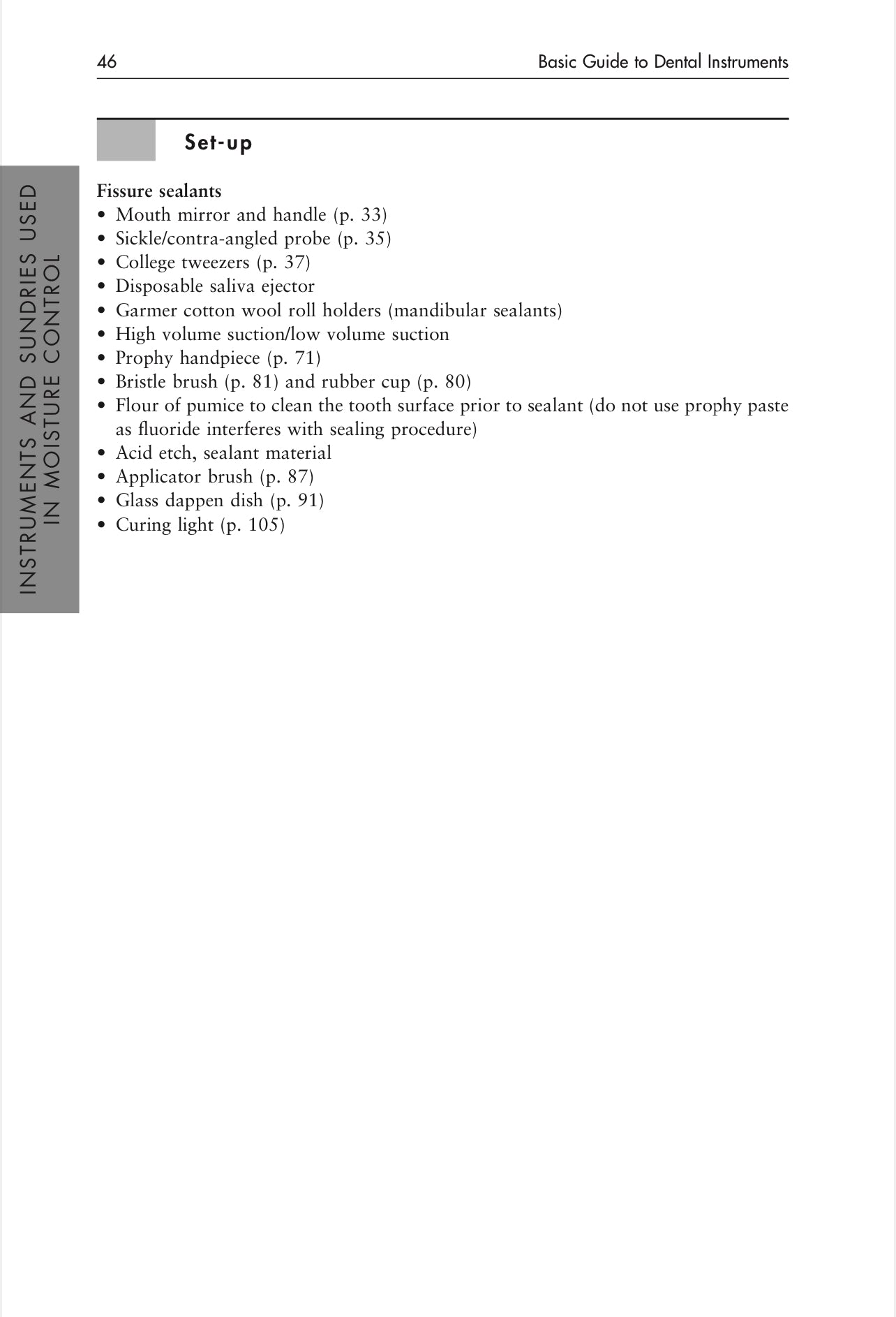 KIMAW BASIC GUIDE TO DENTAL INSTRUMENTS 18 SECTIONS Program Series Section 1-15 LIMITED TIME OF 30 days acess for anyone please take advantage