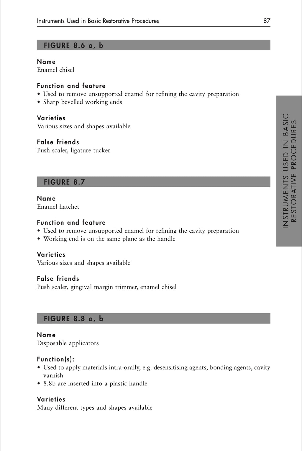 KIMAW BASIC GUIDE TO DENTAL INSTRUMENTS 18 SECTIONS Program Series Section 1-15 LIMITED TIME OF 30 days acess for anyone please take advantage