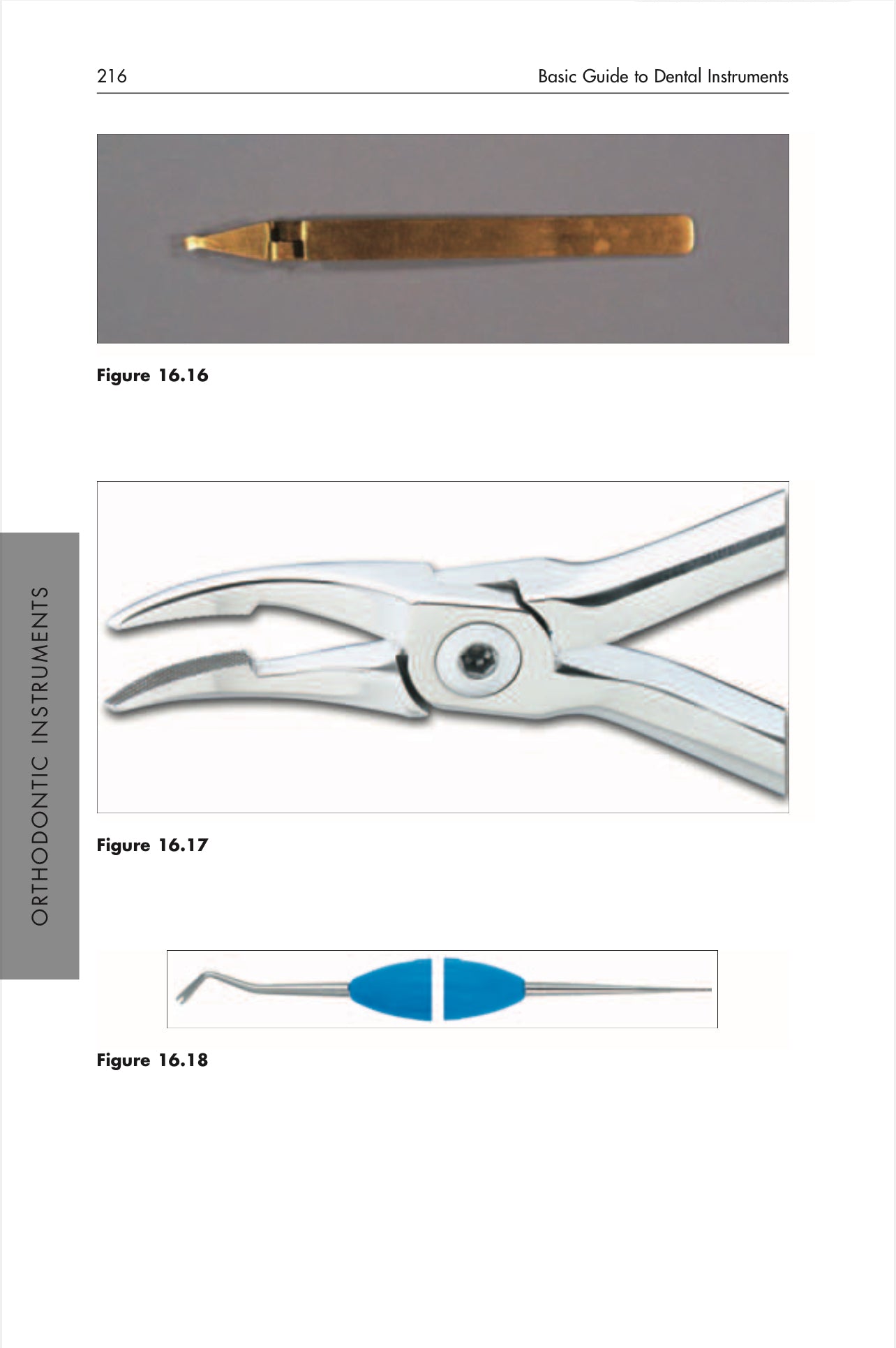 KIMAW BASIC GUIDE TO DENTAL INSTRUMENTS 18 SECTIONS Program Series Section 16-18 LIMITED TIME OF 30 days access for anyone please take advantage