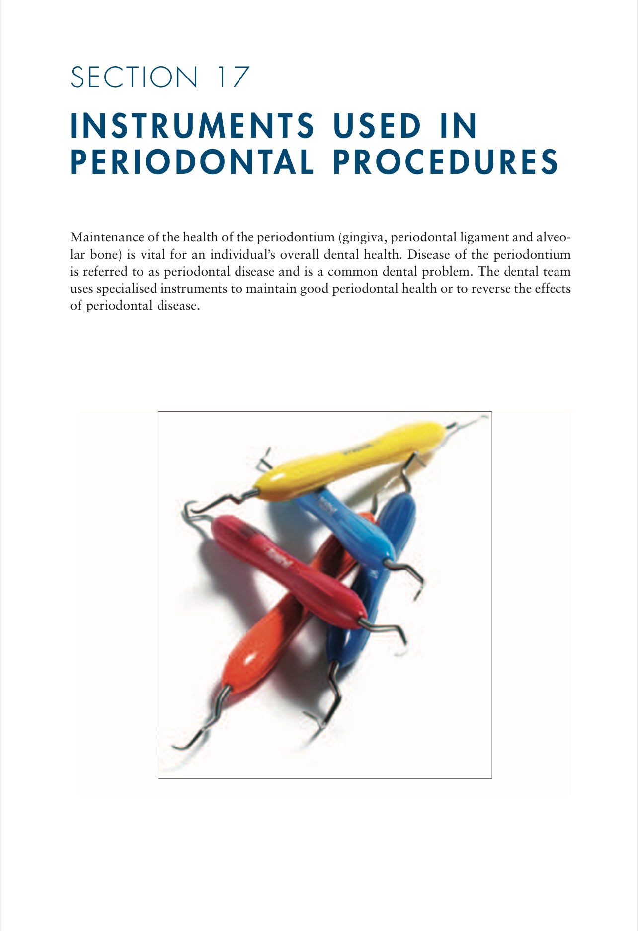 KIMAW BASIC GUIDE TO DENTAL INSTRUMENTS 18 SECTIONS Program Series Section 16-18 LIMITED TIME OF 30 days access for anyone please take advantage