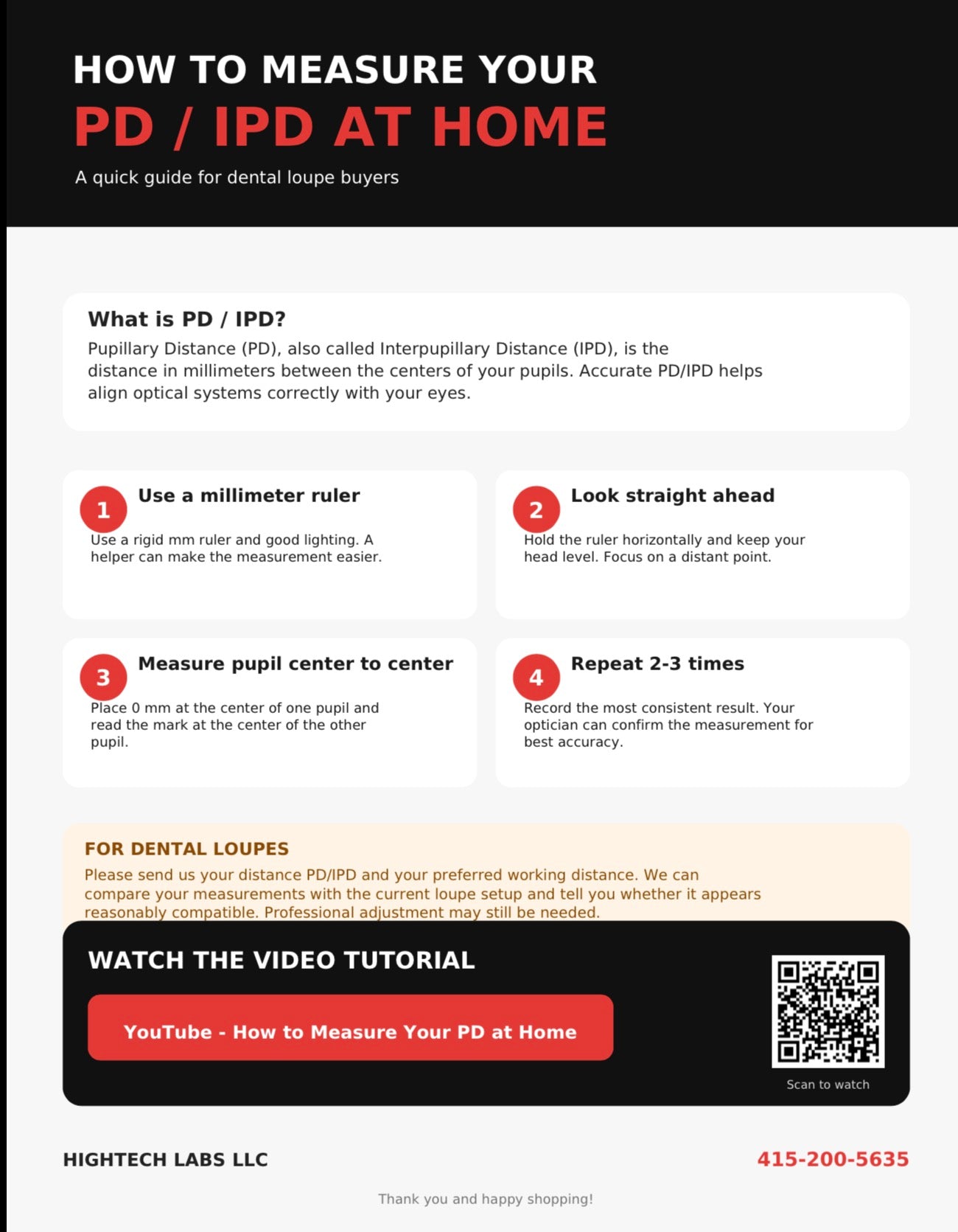 HOW TO MEASURE YOUR PD / IPD AT HOME
A quick guide for dental loupe buyers