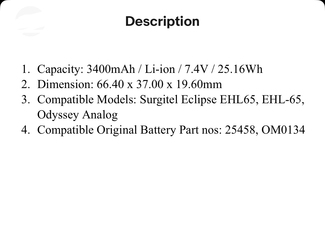 25458, OM0134 High Capacity Battery for Surgitel Eclipse EHL65, EHL-65, Odyssey