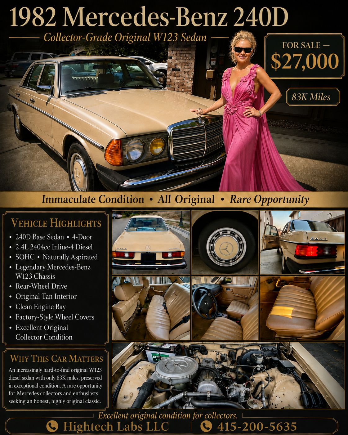 1982 Mercedes-Benz 240D Base Sedan 4-Door 2.4L 2404CC 4 cylinder DIESEL SOHC Naturally Aspirated 83K miles emaculate condition all original