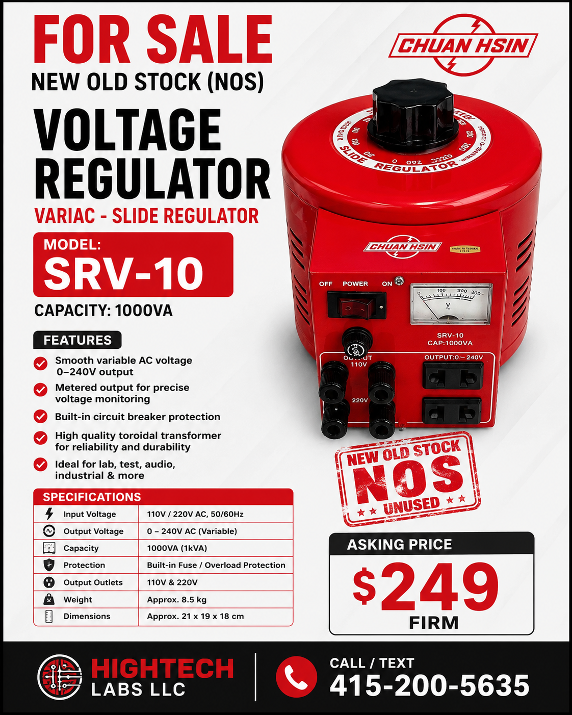 CHUAN HSIN SRV-10 1000VA VARIABLE VOLTAGE REGULATOR / VARIAC — NEW OLD STOCK — $249