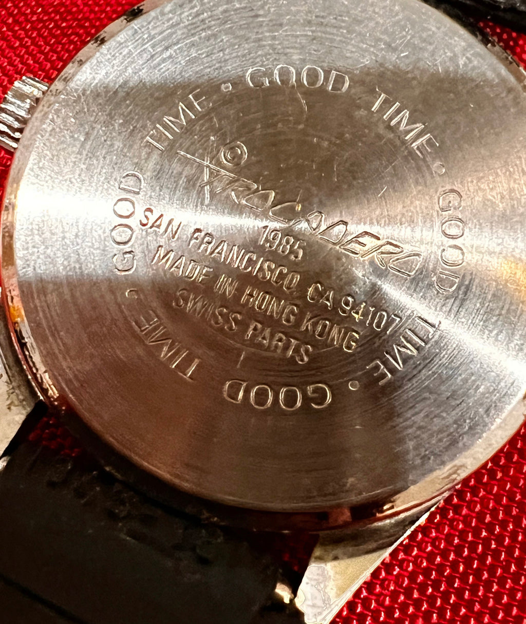 #917 TROCADERO 1985 GOOD TIME  San Francisco CA 94107 Made in HONG KONG  SWISS PARTS