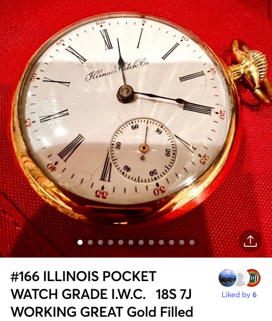 #166  ILLINOIS POCKET WATCH GRADE I.W.C.   18S 7Jewls  WORKING GREAT Gold Filled large  beautiful