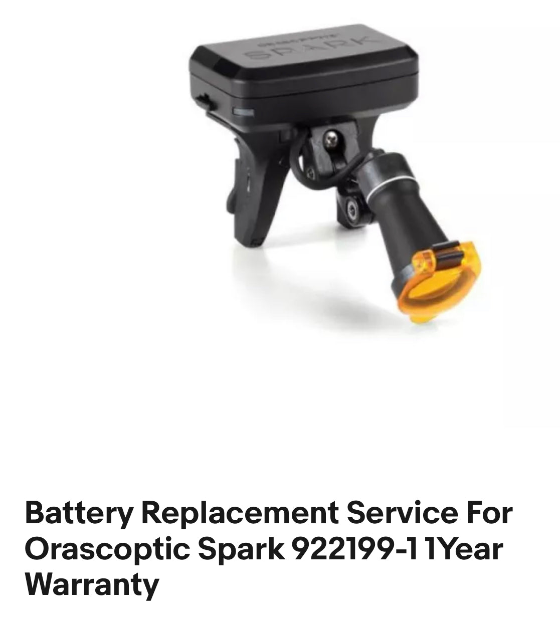 Battery Replacement Service For Orascoptic Spark 922199-1 1Year Warranty