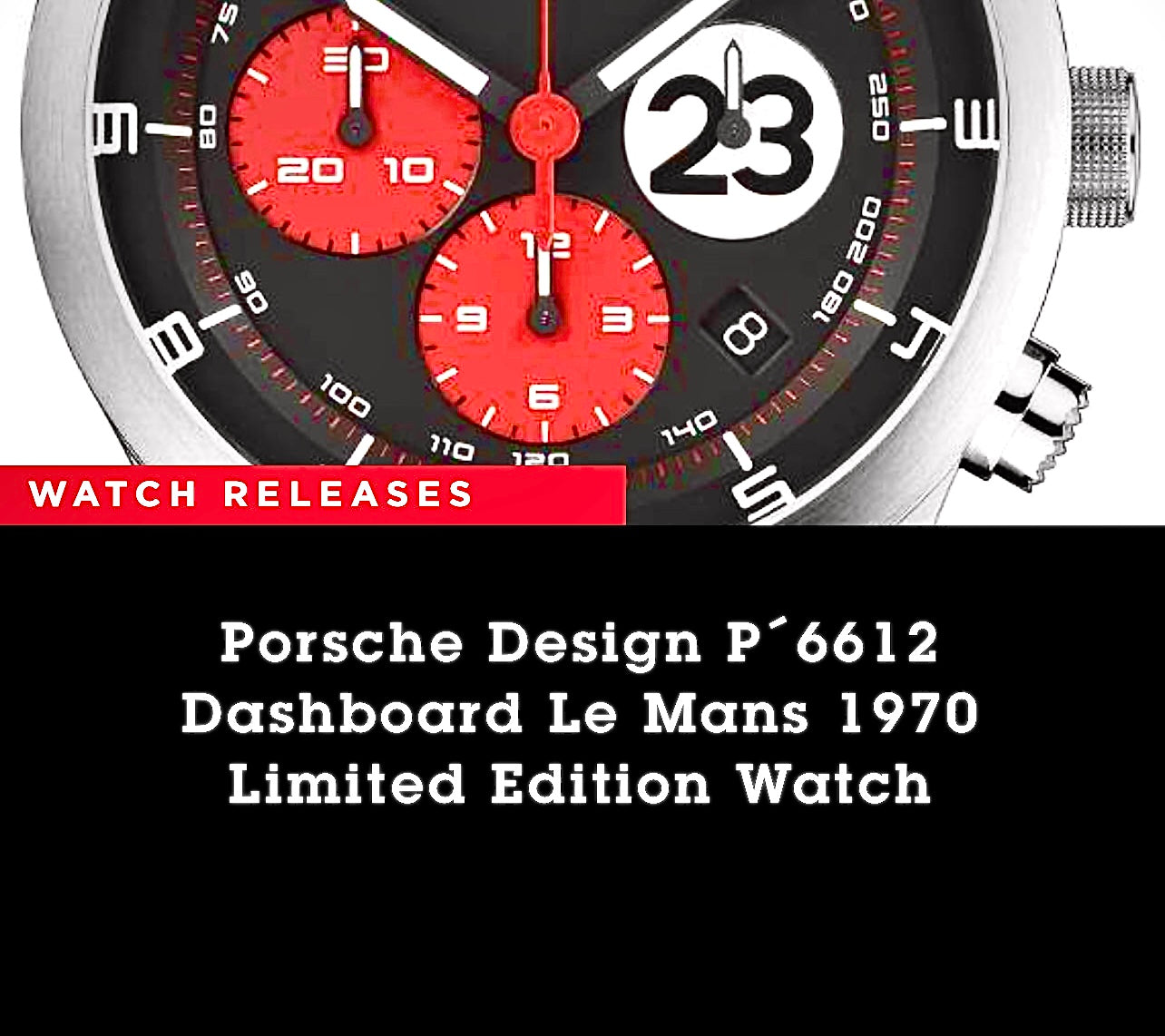 #616 PORSCHE DESIGN P6612 Dashboard Chronograph Auto case 42mm Lugs 22mmHighly Collectable Titanium watch car 23 winner of 1970 Lemont