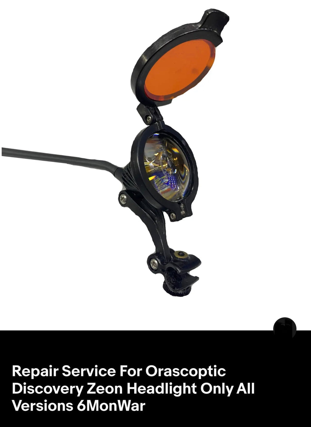 Exchange Service For Orascoptic Discovery Zeon Headlight Only 6 Months Warranty