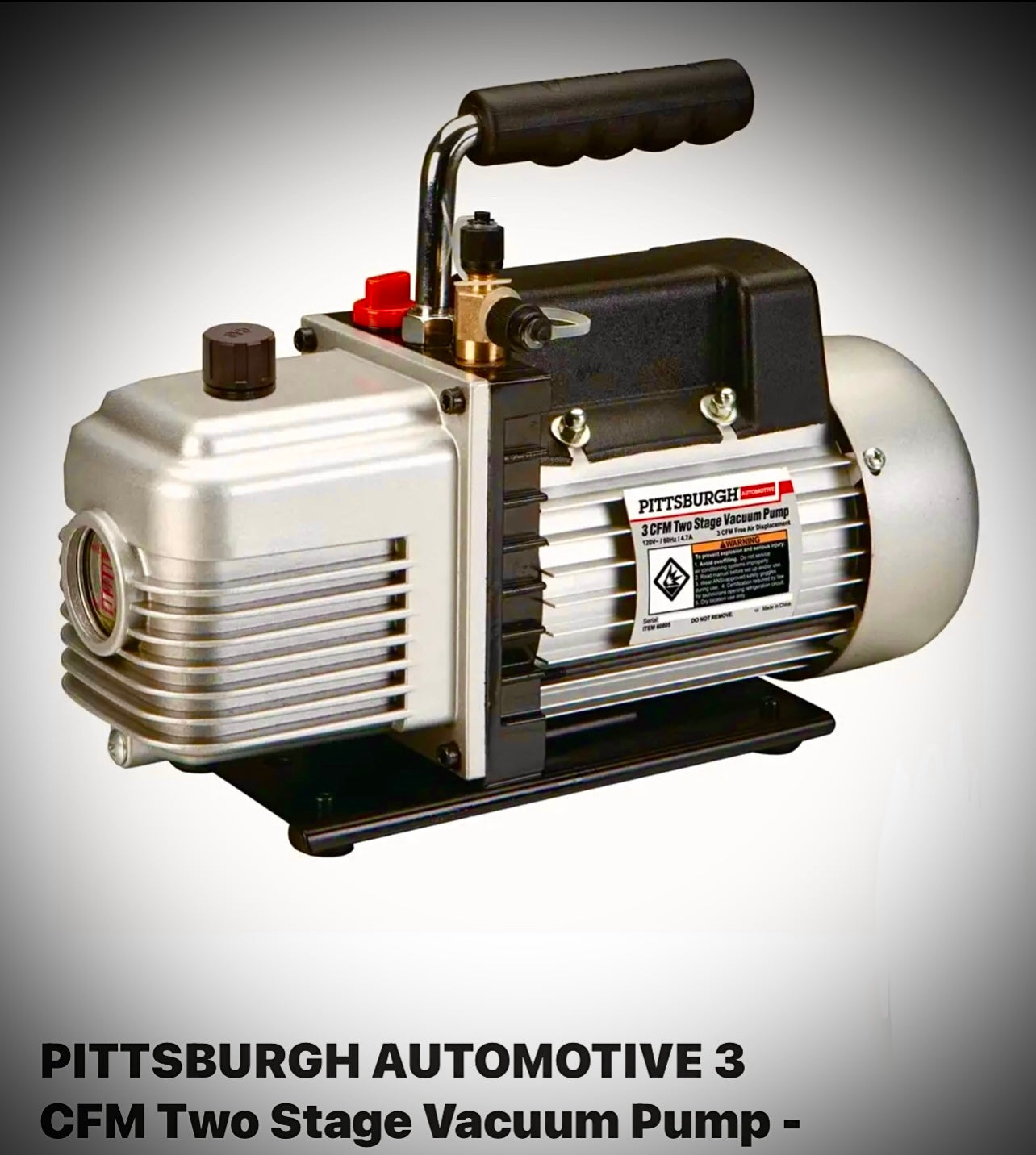 PITTSBURGH AUTOMOTIVE 3 CFM Two Stage Vacuum Pump